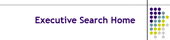 Executive Search Home